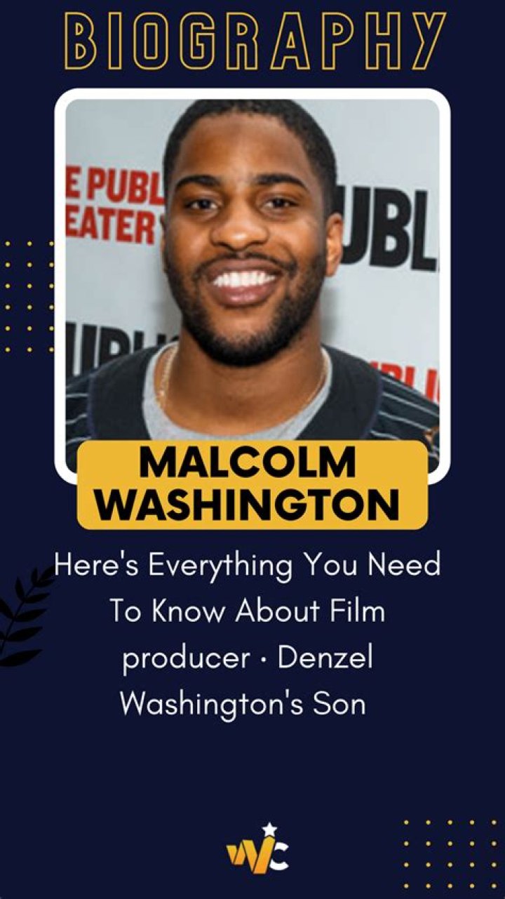 Malcolm Washington – Meet Denzel Washington’s Son
